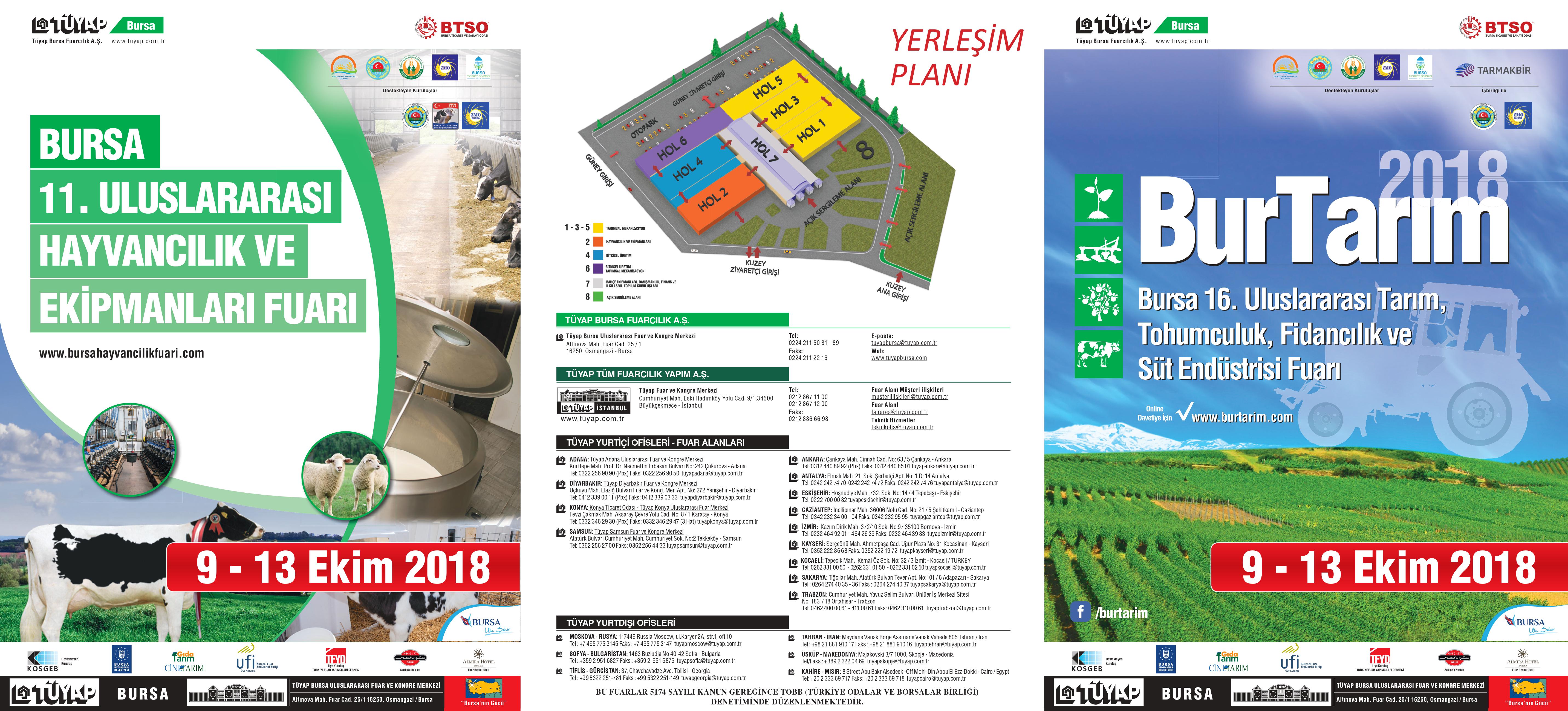Bursa Tarım ve Hayvancılık Fuarları 09-13 Ekim 2018 tarihleri arasında Tüyap Bursa'da organize edilecektir.